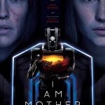 دانلود فیلم I Am Mother 2019 دوبله فارسی