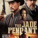 دانلود فیلم The Jade Pendant 2017