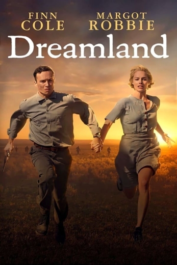 دانلود فیلم Dreamland 2019 دوبله فارسی