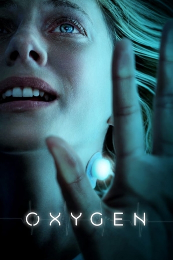 دانلود فیلم Oxygen 2021 دوبله فارسی