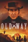 دانلود فیلم The Old Way 2023 دوبله فارسی