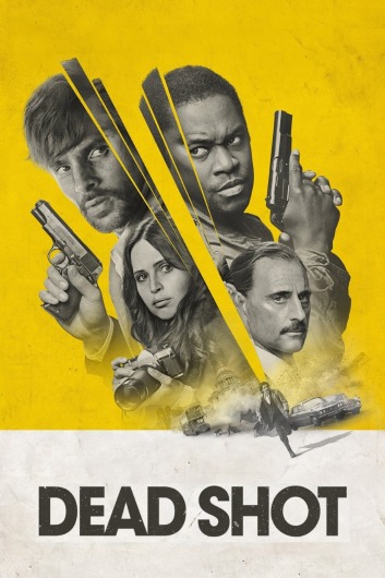 دانلود فیلم Dead Shot 2023 دوبله فارسی