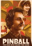 دانلود فیلم Pinball The Man Who Saved the Game 2022 دوبله فارسی