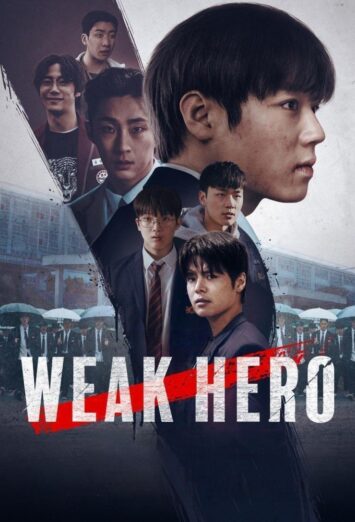 دانلود سریال Weak Hero Class 1 دوبله فارسی