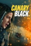 دانلود فیلم Canary Black 2024 دوبله فارسی