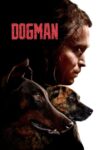 دانلود فیلم DogMan 2023 دوبله فارسی