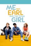 دانلود فیلم Me and Earl and the Dying Girl 2015 دوبله فارسی