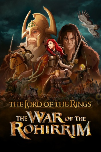 دانلود انیمیشن The Lord of the Rings The War of the Rohirrim 2024 دوبله فارسی