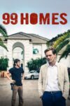 دانلود فیلم Ninety-nine Homes 2014 دوبله فارسی