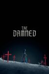 دانلود فیلم The Damned 2024 دوبله فارسی