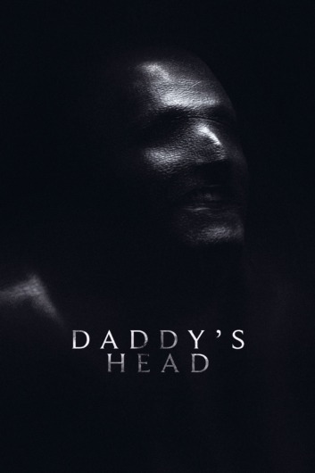 دانلود فیلم Daddys Head 2024 دوبله فارسی