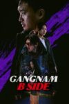 دانلود سریال Gangnam B-Side دوبله فارسی