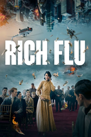 دانلود فیلم Rich Flu 2024 دوبله فارسی