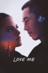 دانلود فیلم Love Me 2024 دوبله فارسی