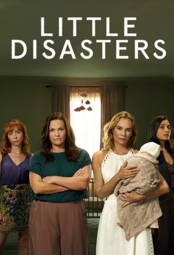 دانلود سریال Little Disasters دوبله فارسی