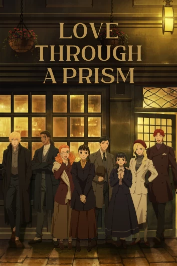 دانلود سریال Love Through a Prism دوبله فارسی